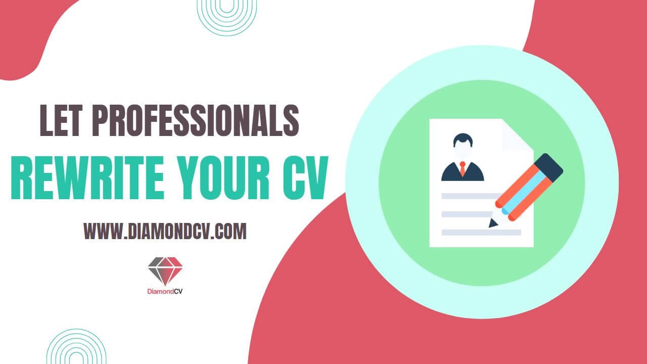 Let Professionals Rewrite Your CV